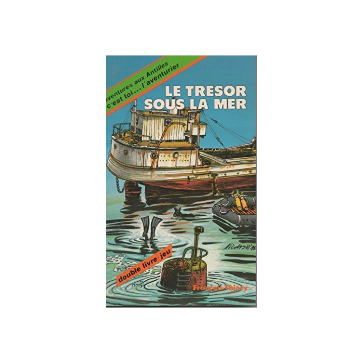 Le Trésor Sous La Mer. Aventures Aux Antilles